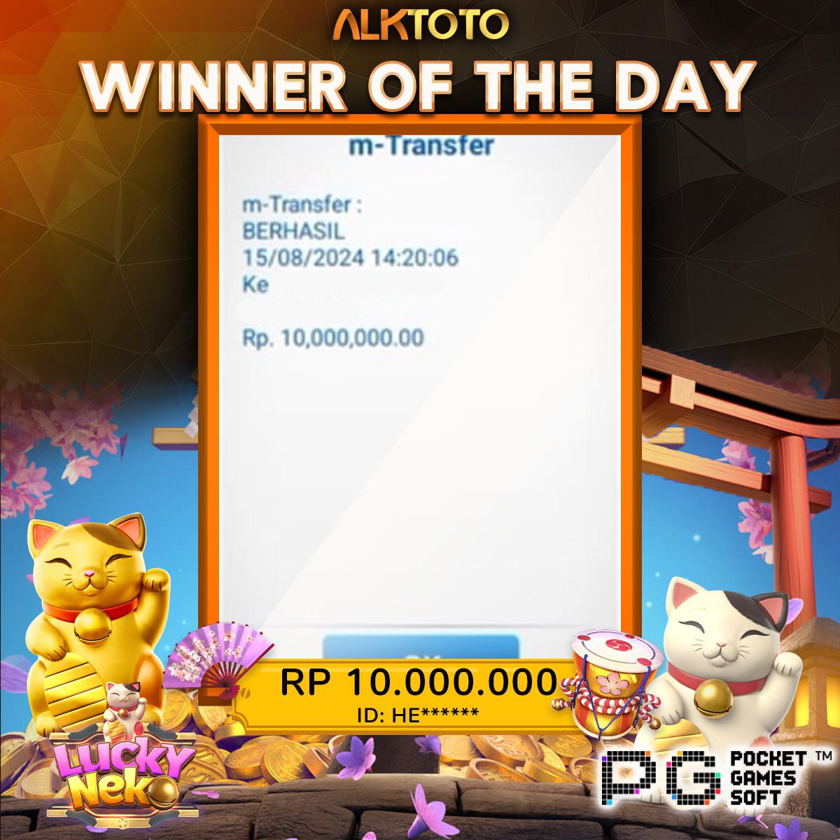 ALKTOTO WIN GAME SLOT PG-SOFT LUCKY NEKO Rp. 10.000.000 ,- LUNAS